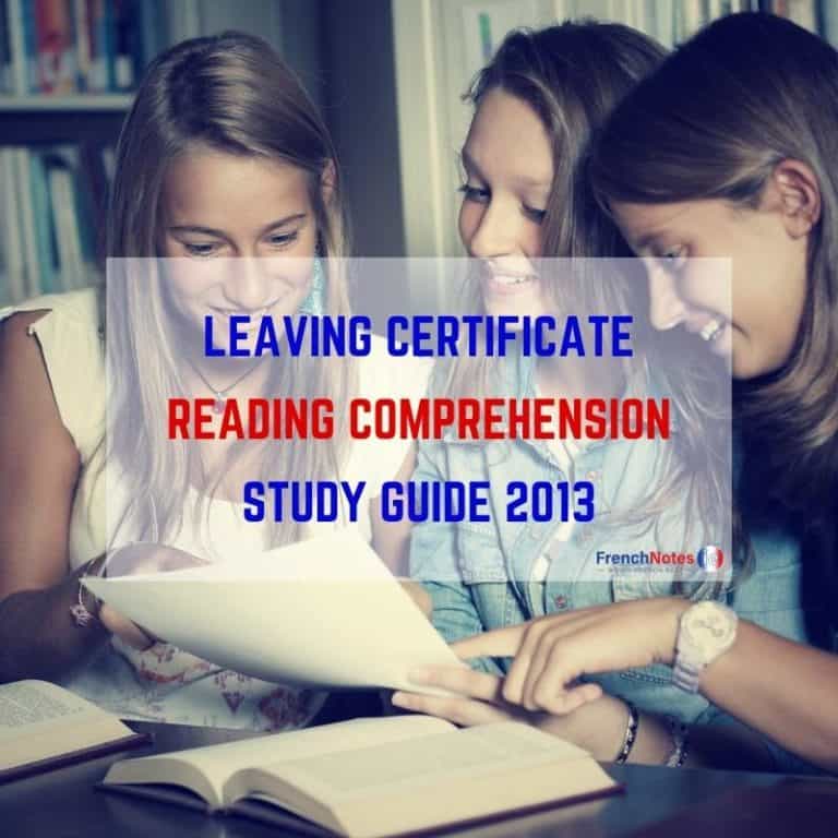 Leaving Certificate Reading Comprehension Study Guide 2013